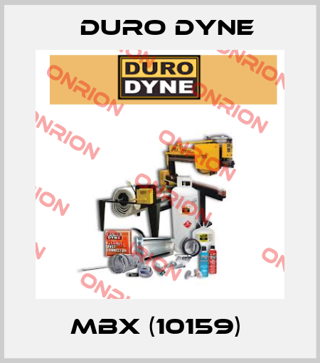 MBX (10159)  Duro Dyne