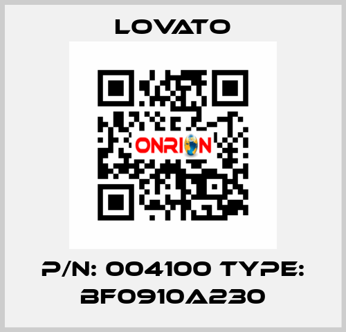 P/N: 004100 Type: BF0910A230 Lovato