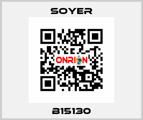 B15130 Soyer