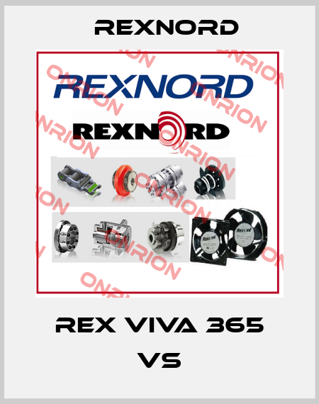 Rex VIVA 365 VS Rexnord