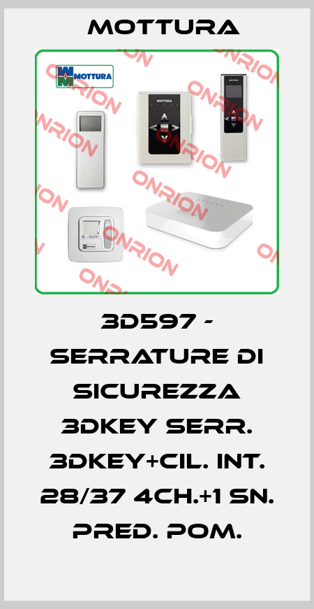 3D597 - SERRATURE DI SICUREZZA 3DKEY SERR. 3DKEY+CIL. INT. 28/37 4CH.+1 SN. PRED. POM. MOTTURA