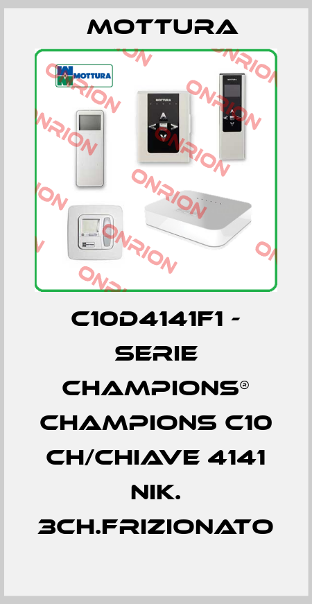 C10D4141F1 - SERIE CHAMPIONS® CHAMPIONS C10 CH/CHIAVE 4141 NIK. 3CH.FRIZIONATO MOTTURA