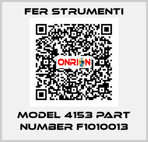Model 4153 Part Number F1010013 Fer Strumenti