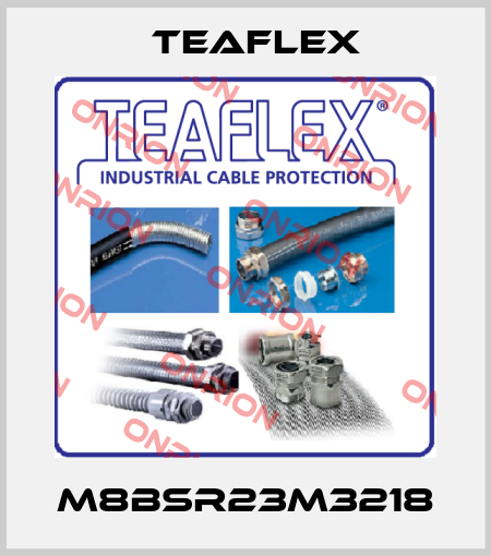 M8BSR23M3218 Teaflex
