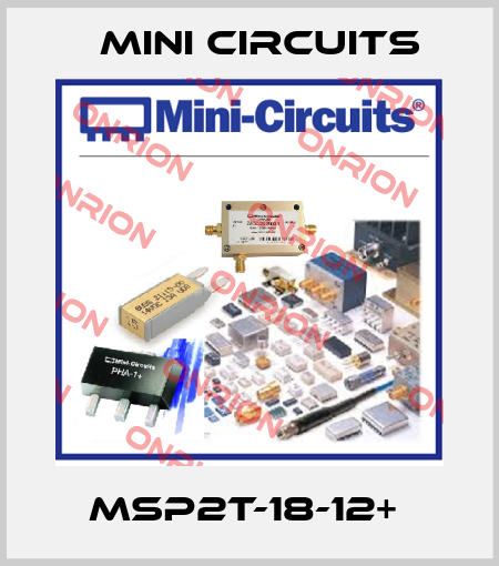 MSP2T-18-12+  Mini Circuits