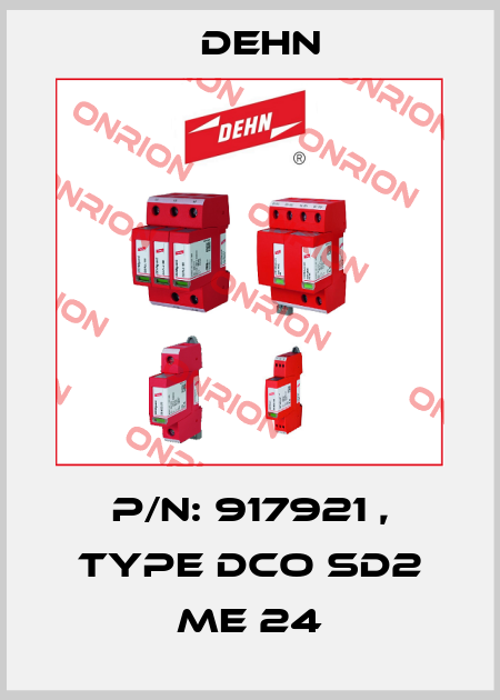 P/N: 917921 , Type DCO SD2 ME 24 Dehn