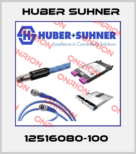 12516080-100  Huber Suhner