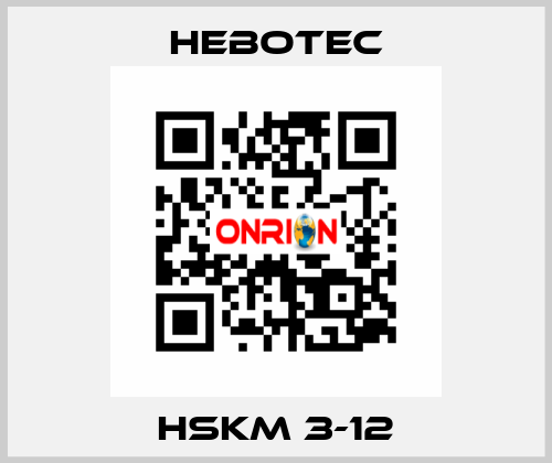 HSKM 3-12 HEBOTEC