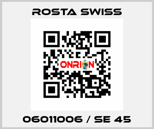 06011006 / SE 45 Rosta Swiss