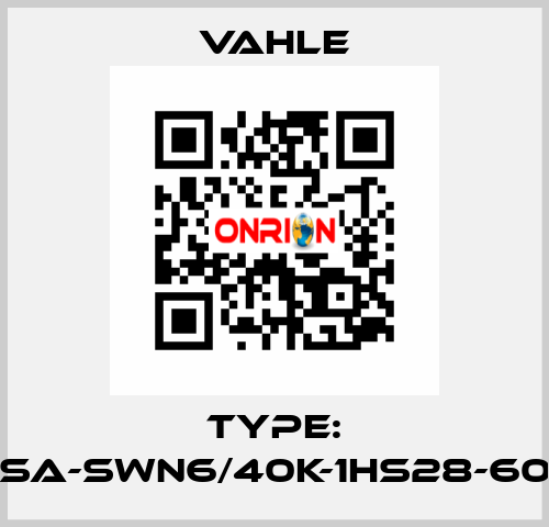 Type: SA-SWN6/40K-1HS28-60 Vahle