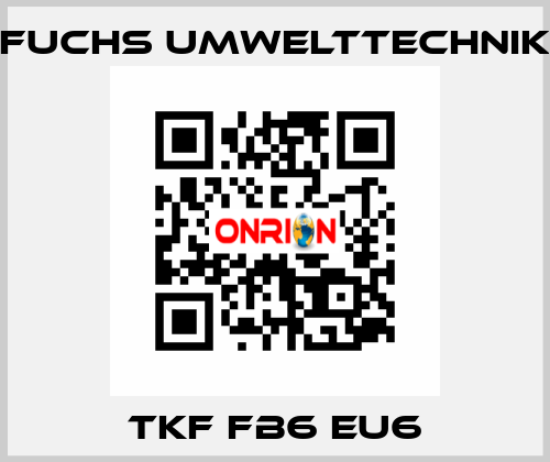 TKF FB6 EU6 Fuchs Umwelttechnik