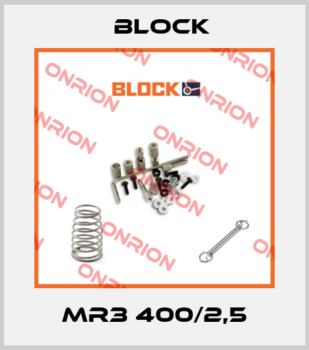 MR3 400/2,5 Block