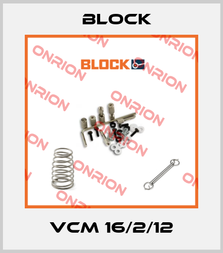 VCM 16/2/12 Block