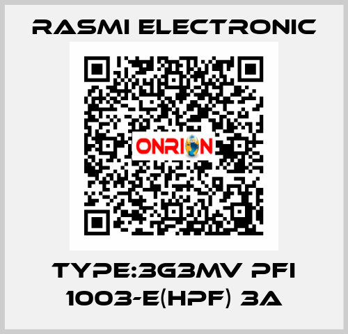 Type:3G3MV PFI 1003-E(HPF) 3A Rasmi Electronic