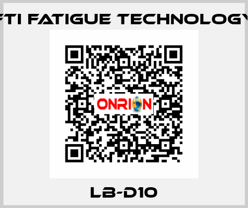 LB-D10 FTI Fatigue Technology