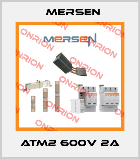 ATM2 600V 2A Mersen
