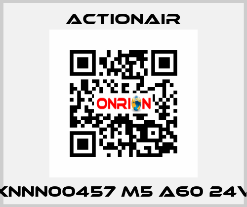 XNNN00457 M5 A60 24V Actionair