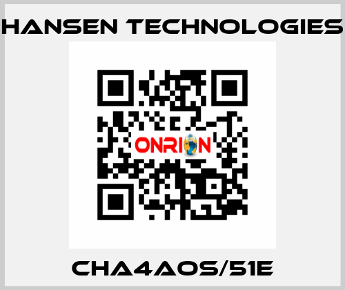 CHA4AOS/51E HANSEN TECHNOLOGIES