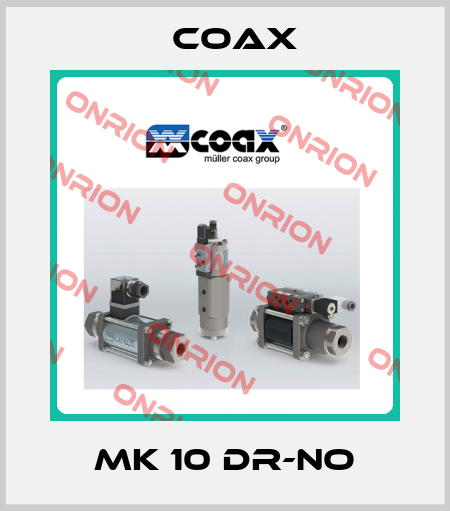 MK 10 DR-NO Coax