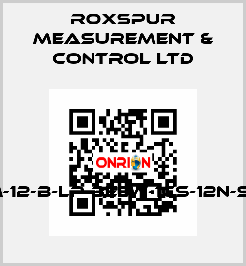 FMM-12-B-LP-3EEW-1CS-12N-S1-D4 Roxspur Measurement & Control Ltd