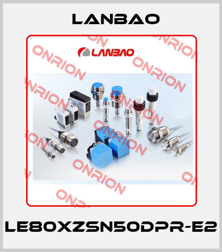 LE80XZSN50DPR-E2 LANBAO