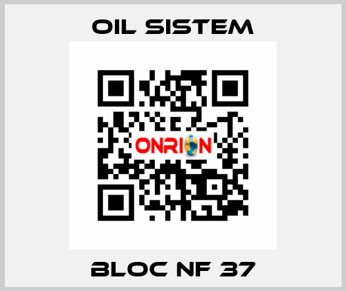 bloc nf 37 Oil Sistem