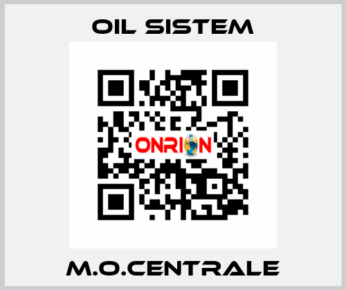 M.O.CENTRALE Oil Sistem