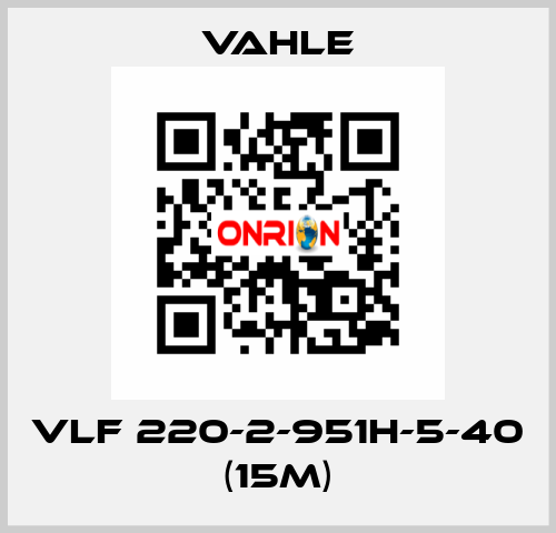 VLF 220-2-951H-5-40 (15m) Vahle