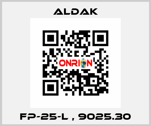 FP-25-L , 9025.30 Aldak