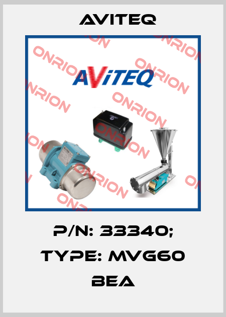 P/N: 33340; Type: MVG60 BEA Aviteq