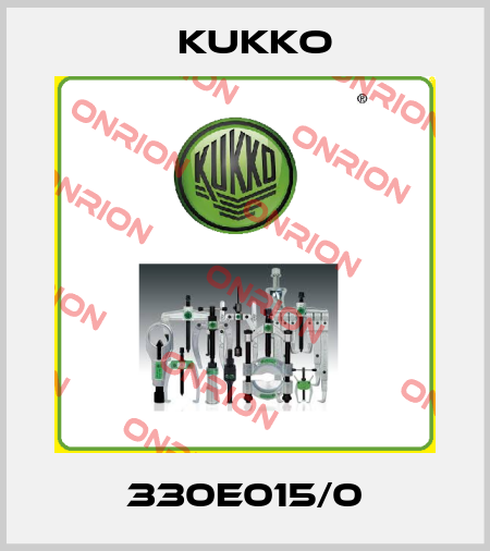 330E015/0 KUKKO