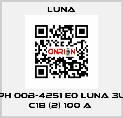 PH 00B-4251 E0 LUNA 3U C18 (2) 100 A  Luna