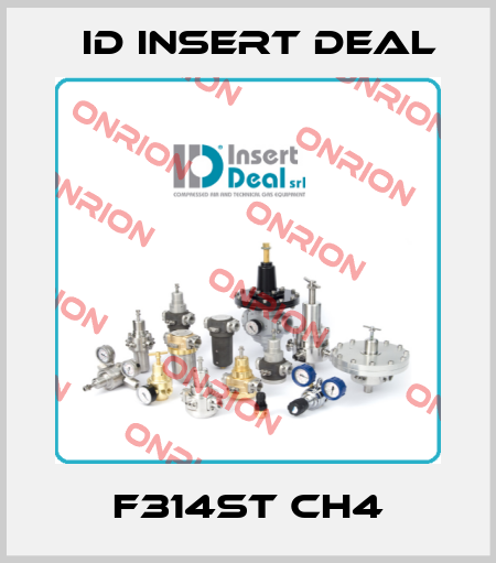 F314ST CH4 ID Insert Deal