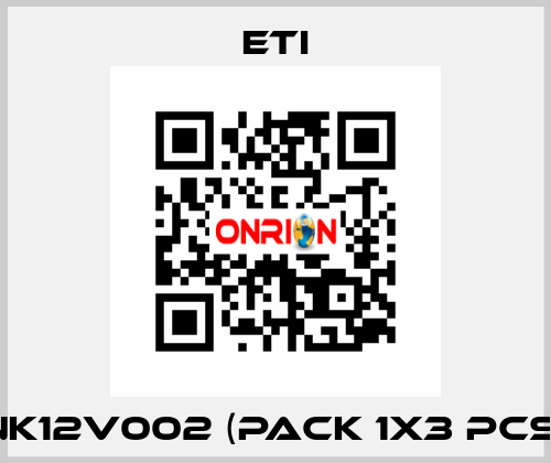 NK12V002 (pack 1x3 pcs) Eti