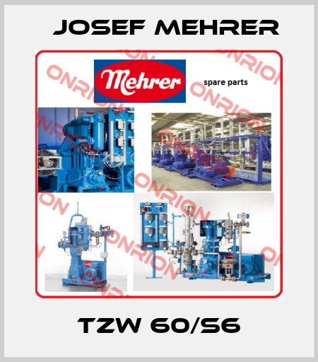 TZW 60/S6 Josef Mehrer