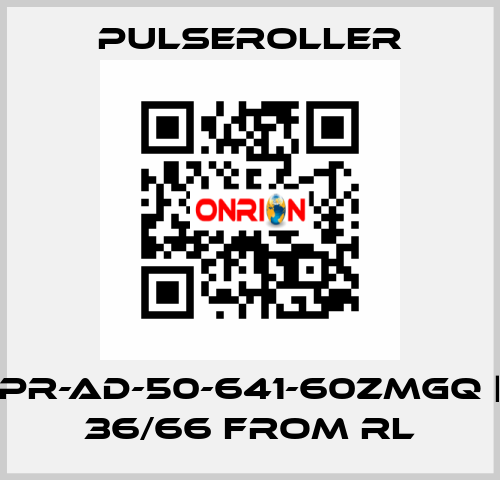 PR-AD-50-641-60ZMGQ | 36/66 from RL PULSEROLLER