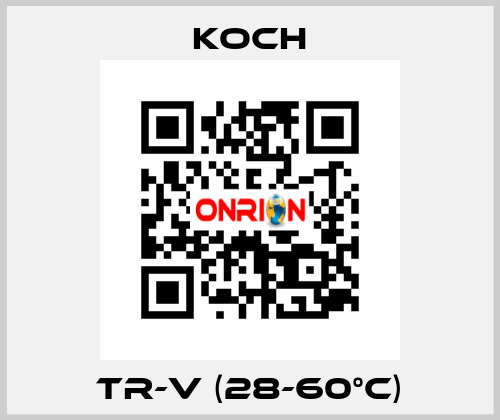 TR-V (28-60°C) KOCH