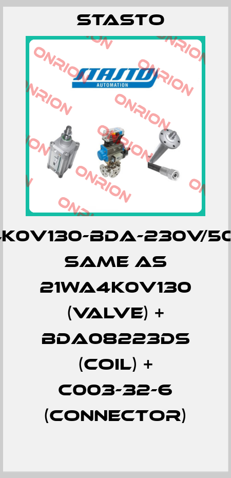 21WA4K0V130-BDA-230V/50-60Hz same as 21WA4K0V130 (valve) + BDA08223DS (coil) + C003-32-6 (connector) STASTO