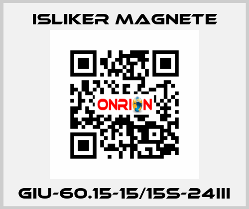 GIu-60.15-15/15S-24III ISLIKER MAGNETE