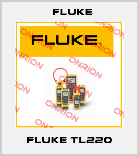 Fluke TL220 Fluke