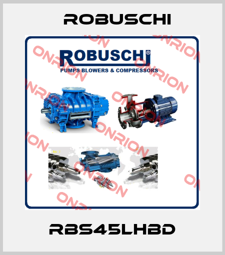 RBS45LHBD Robuschi