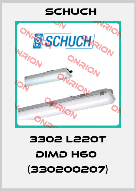 3302 L220T DIMD H60  (330200207) Schuch