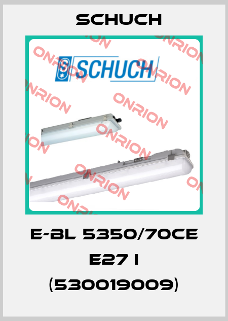 E-BL 5350/70CE E27 i (530019009) Schuch