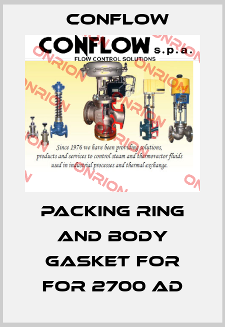 PACKING RING AND BODY GASKET FOR for 2700 AD CONFLOW