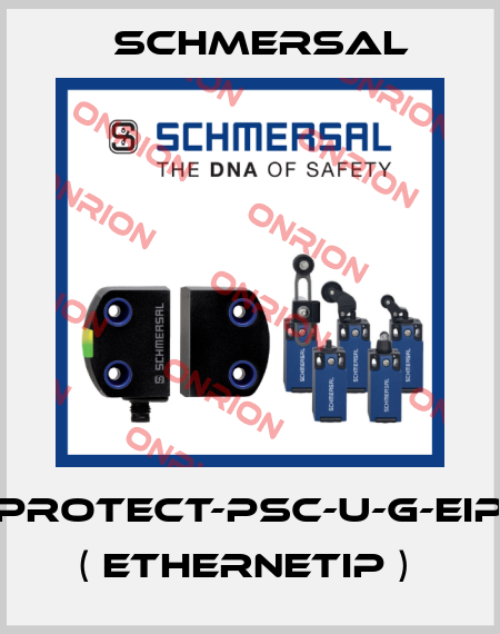 PROTECT-PSC-U-G-EIP ( ETHERNETIP )  Schmersal