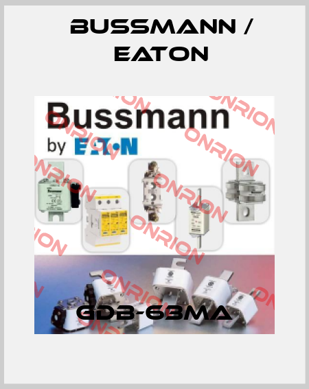 GDB-63mA BUSSMANN / EATON