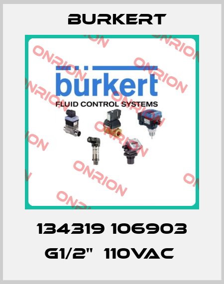 134319 106903 G1/2"  110VAC  Burkert