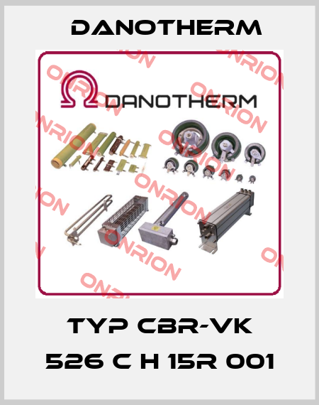 Typ CBR-VK 526 C H 15R 001 Danotherm