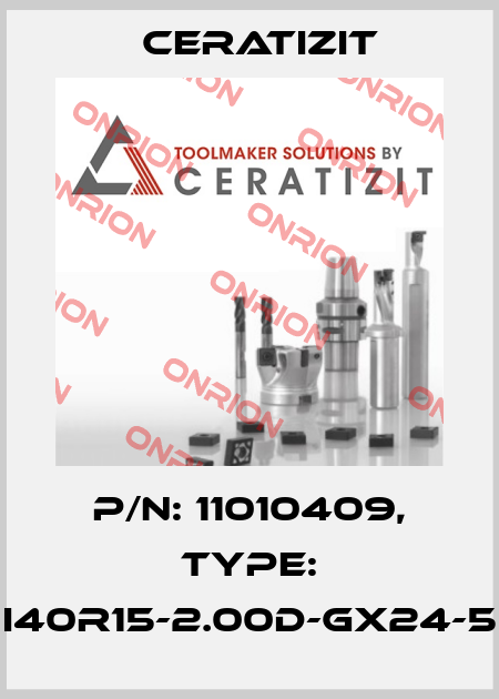 P/N: 11010409, Type: I40R15-2.00D-GX24-5 Ceratizit