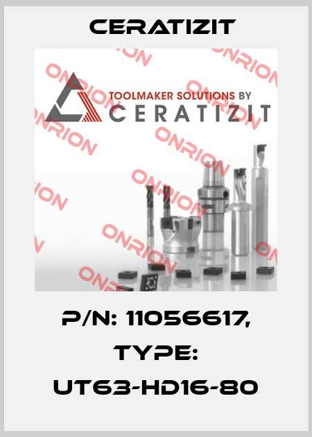 P/N: 11056617, Type: UT63-HD16-80 Ceratizit